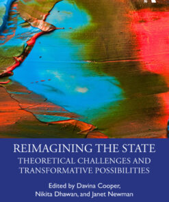 Reimagining the State: Theoretical Challenges and Transformative Possibilities eBook