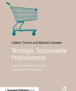 Strategic Sustainable Procurement: Law and Best Practice for the Public and Private Sectors eBook