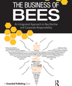 The Business of Bees: An Integrated Approach to Bee Decline and Corporate Responsibility eBook