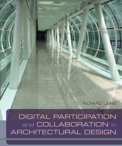 Digital Participation and Collaboration in Architectural Design eBook
