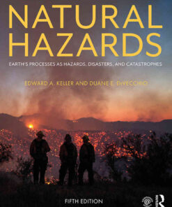 Natural Hazards: Earth's Processes as Hazards, Disasters, and Catastrophes, 5th Edition eBook