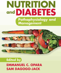 Nutrition and Diabetes: Pathophysiology and Management eBook