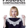 Product Configurators: Tools and Strategies for the Personalization of Objects eBook