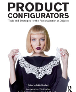 Product Configurators: Tools and Strategies for the Personalization of Objects eBook