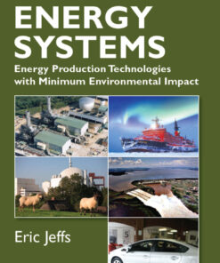 Greener Energy Systems: Energy Production Technologies with Minimum Environmental Impact eBook