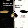 Beyond the Formalist-Realist Divide: The Role of Politics in Judging eBook
