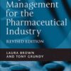 Project Management for the Pharmaceutical Industry eBook