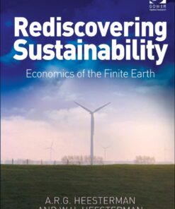 Rediscovering Sustainability: Economics of the Finite Earth eBook