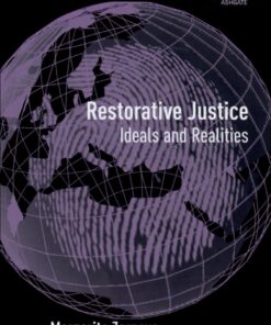 Restorative Justice: Ideals and Realities eBook