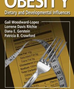 Obesity: Dietary and Developmental Influences eBook