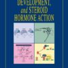Neuroplasticity, Development, and Steroid Hormone Action eBook
