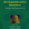Myeloproliferative Disorders: Biology and Management eBook