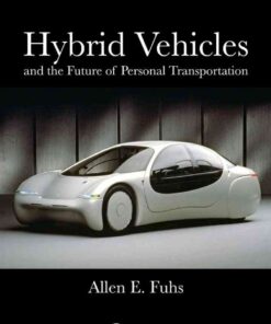 Hybrid Vehicles: and the Future of Personal Transportation eBook