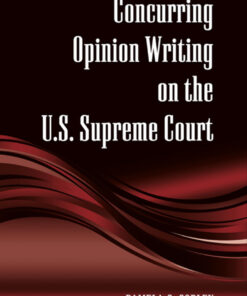 Concurring Opinion Writing on the U.S. Supreme Court eBook