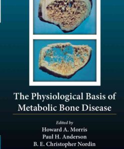 The Physiological Basis of Metabolic Bone Disease eBook
