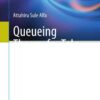 Queueing Theory for Telecommunications: Discrete Time Modelling of a Single Node System eBook