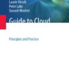 Guide to Cloud Computing: Principles and Practice eBook