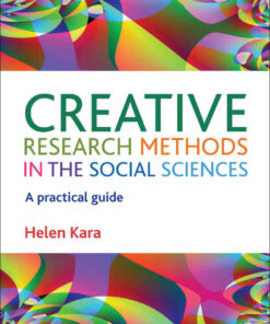 Creative Research Methods in the Social Sciences: A Practical Guide eBook