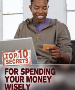 Top 10 Secrets for Spending Your Money Wisely eBook