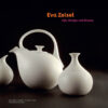 Eva Zeisel: Life, Design, and Beauty eBook