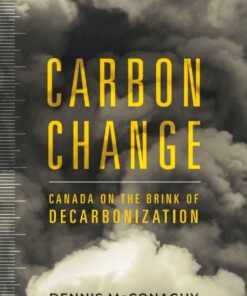 Carbon Change: Canada on the Brink of Decarbonization eBook
