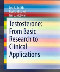 Testosterone: From Basic Research to Clinical Applications eBook