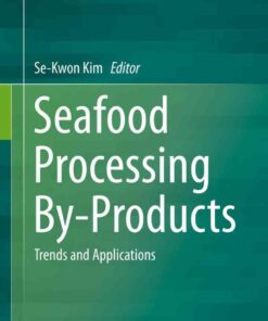 Seafood Processing By-Products: Trends and Applications eBook