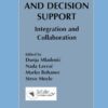 Data Mining and Decision Support: Integration and Collaboration eBook