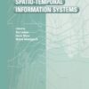 Mining Spatio-Temporal Information Systems eBook