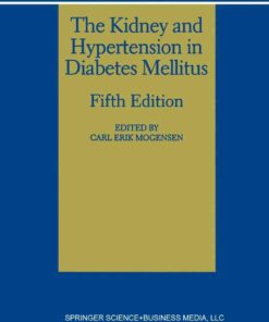 The Kidney and Hypertension in Diabetes Mellitus eBook