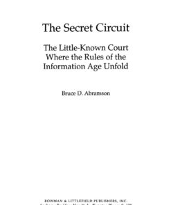 The Secret Circuit: The Little-Known Court Where the Rules of the Information Age Unfold eBook