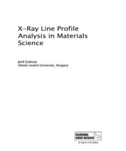 X-Ray Line Profile Analysis in Materials Science eBook