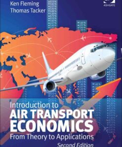 Introduction to Air Transport Economics: From Theory to Applications, 2nd Edition eBook