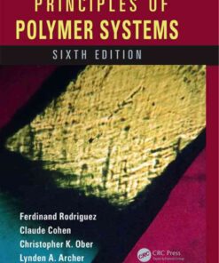 Principles of Polymer Systems eBook