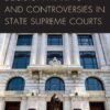Decision Making and Controversies in State Supreme Courts eBook