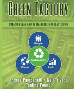 The Green Factory: Creating Lean and Sustainable Manufacturing eBook