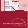 Digital Drawing for Designers: A Visual Guide to AutoCAD 2021 eBook