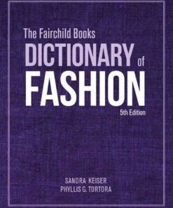 The Fairchild Books Dictionary of Fashion, 5th Edition eBook