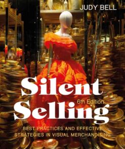 Silent Selling: Best Practices and Effective Strategies in Visual Merchandising, 6th Edition eBook