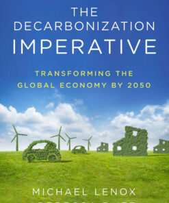 The Decarbonization Imperative: Transforming the Global Economy by 2050 eBook