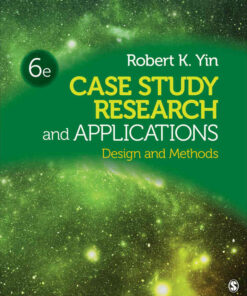 Case Study Research and Applications: Design and Methods, 6th Edition eBook