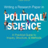 Writing a Research Paper in Political Science: A Practical Guide to Inquiry, Structure, and Methods, 4th Edition eBook
