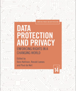 Data Protection and Privacy, Volume 14: Enforcing Rights in a Changing World eBook