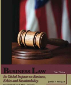 Business Law: Its Global Impacts on Business, Ethics and Sustainability, 5th Edition eBook