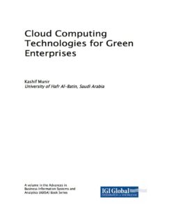 Cloud Computing Technologies for Green Enterprises eBook