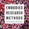 Embodied Research Methods, 1st Edition eBook
