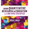 Doing Quantitative Research in Education with IBM SPSS Statistics, 3rd Edition eBook