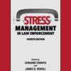 Stress Management in Law Enforcement, 4th Edition eBook