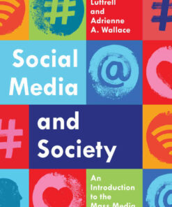 Social Media and Society: An Introduction to the Mass Media Landscape eBook
