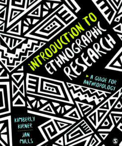 Introduction to Ethnographic Research: A Guide for Anthropology, 1st Edition eBook